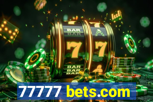 77777 bets.com